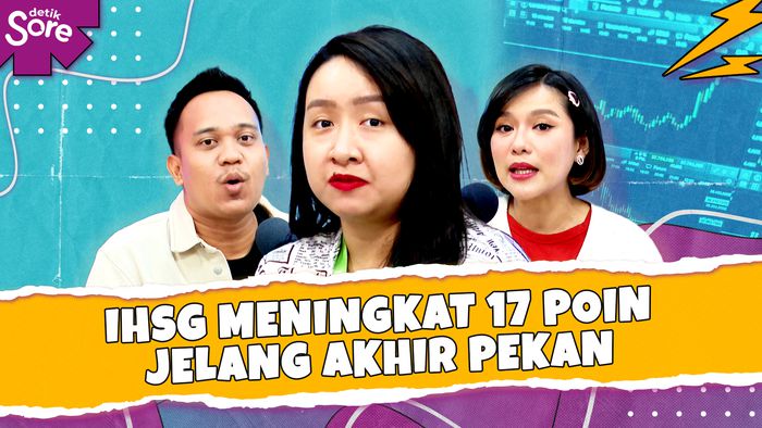 IHSG Meningkat 17 Poin Jelang Akhir Pekan