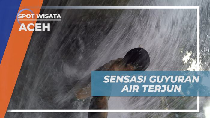 Sensasi Merasakan Guyuran Aliran Air Terjun Lhoong, Aceh 