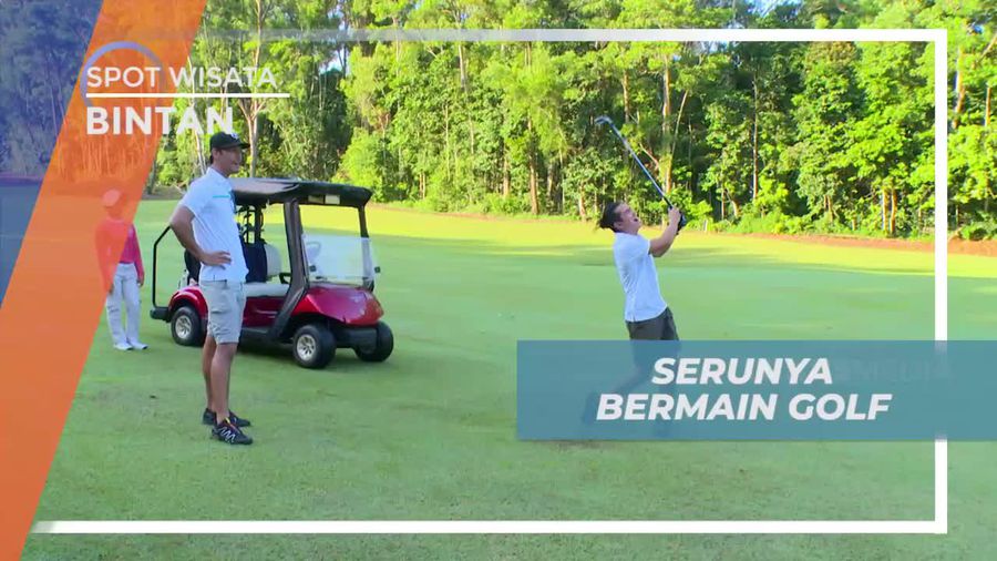 Adu Kebolehan Bermain Golf di Bintan