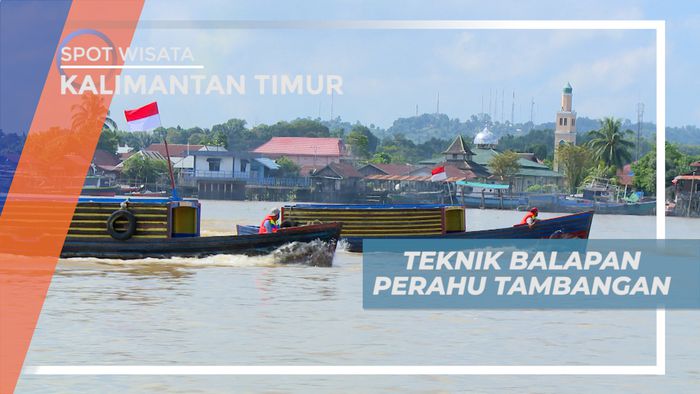 Tehnik Memacu Kecepatan Penuh Perahu Tambangan di Sungai Mahakam, kalimantan Timur