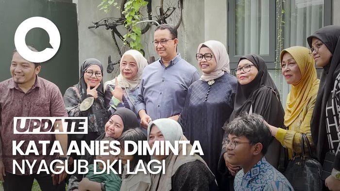 Anies soal Diminta Warga Nyagub DKI Lagi: Izinkan Berpikir Sejenak