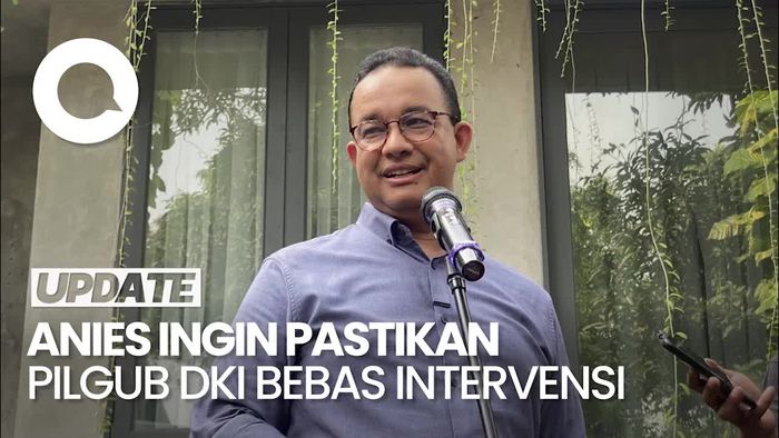Tak Berencana Daftar, Tapi Anies Mau Pastikan Pilgub DKI Berjalan Jujur