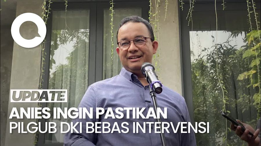 Tak Berencana Daftar, Tapi Anies Mau Pastikan Pilgub DKI Berjalan Jujur