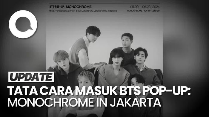 ARMY! Yuk Simak Aturan Sebelum Datang ke BTS POP-UP: MONOCHROME IN JAKARTA