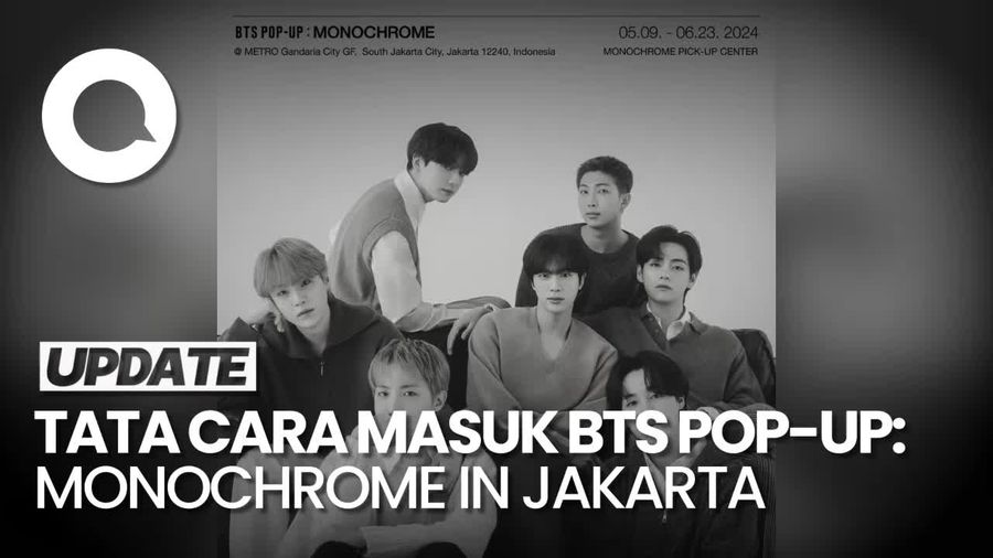 ARMY! Yuk Simak Aturan Sebelum Datang ke BTS POP-UP: MONOCHROME IN JAKARTA