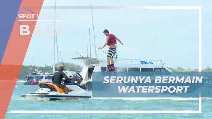 Memacu Adrenalin Bermain Watersport di Serangan Bali