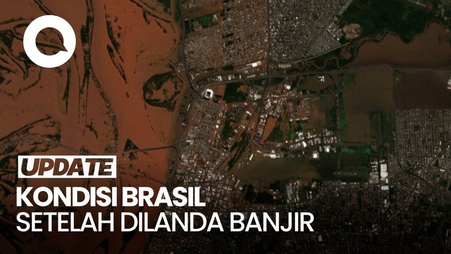 Citra Satelit Sebelum dan Sesudah Banjir di Brasil yang Tewaskan 90 Orang