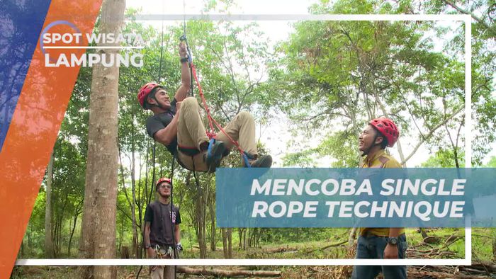 Mencoba Memanjat Pohon Dengan Teknik Single Rope, Lampung