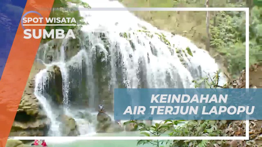 Menikmati Suasana Asri dan Keindahan Air Terjun Lapopu Sumba