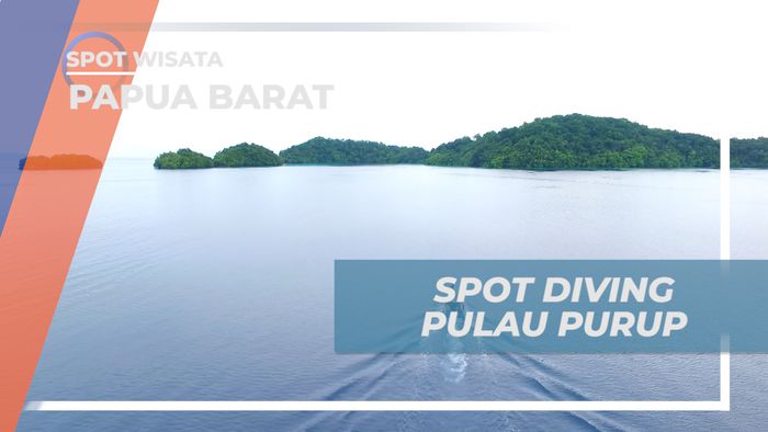 Menikmati Perjalanan Menuju Spot Diving Pulau Purup, Papua Barat