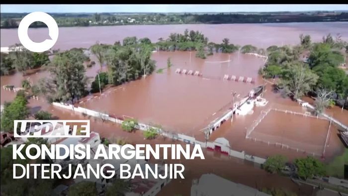 Ratusan Warga Kehilangan Tempat Tinggal Imbas Banjir Menerjang Argentina
