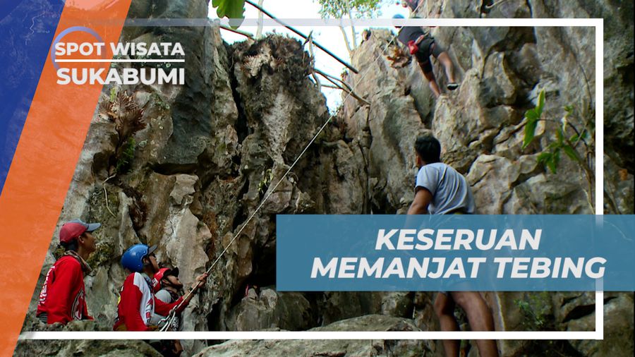 Menikmati Keseruan Memanjat Tebing Karang Benteng yang Memacu Adrenalin, Sukabumi