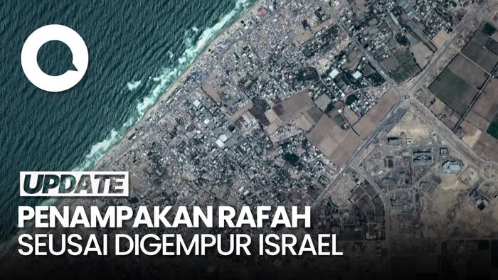 Penampakan Before-After Rafah Akibat Serangan Israel via Satelit