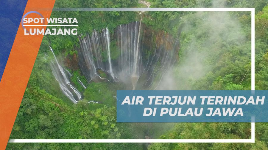 Air Terjun Tumpak Sewu, Menikmati Pesona Air Terjun Terindah di Pulau Jawa, Lumajang