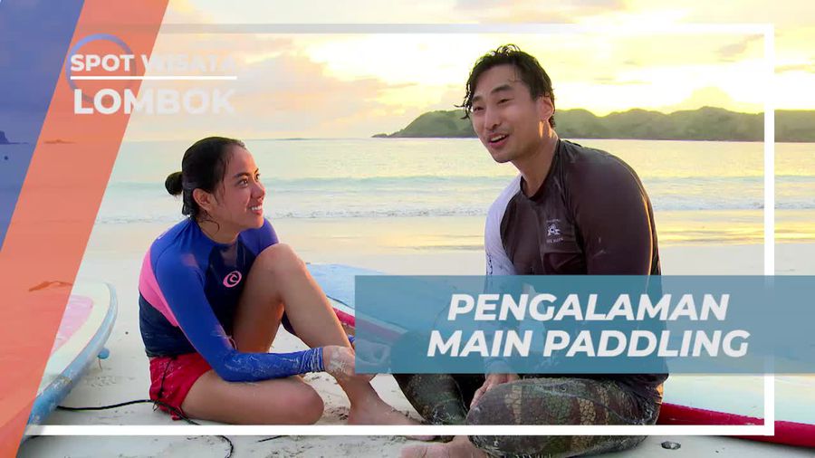 Pengalaman Seru Bermain Paddling di Pantai Tanjung Aan Lombok