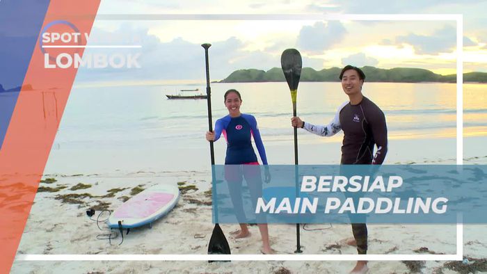 Persiapan Bermain Paddling, Olahraga Air Kaya Manfaat di Lombok
