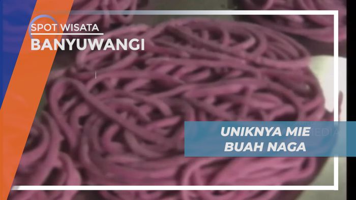 Mie Buah Naga, Menyantap Lezatnya Mie Nikmat Kaya Manfaat, Banyuwangi
