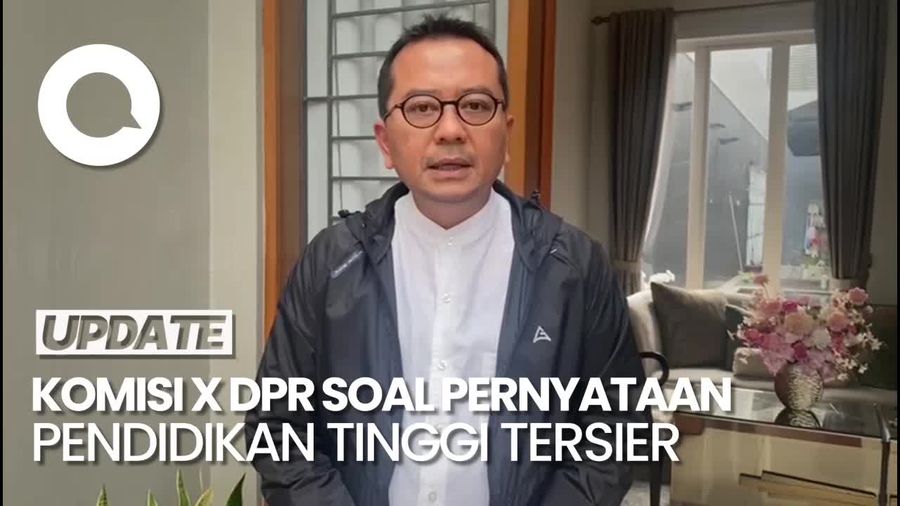 Komisi X DPR Minta Kemendikbud Cabut Pernyataan Pendidikan Tinggi Tersier! 