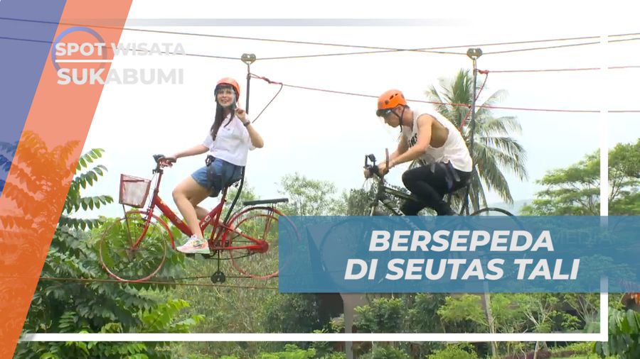 Menguji Nayali Goes Sepeda di Atas Seutas Tali, Sukabumi