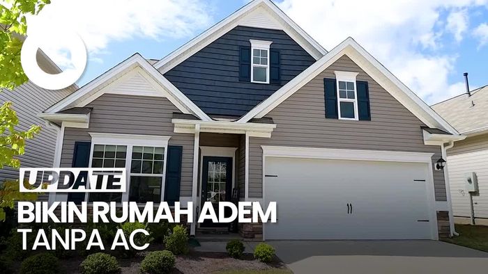 Tips Bikin Rumah Adem di Musim Panas Tanpa AC