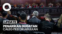 MK Kabulkan Penarikan Gugatan Caleg PKB