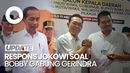 Jokowi soal Bobby Gabung Gerindra: Orang Tua Hanya Mendoakan