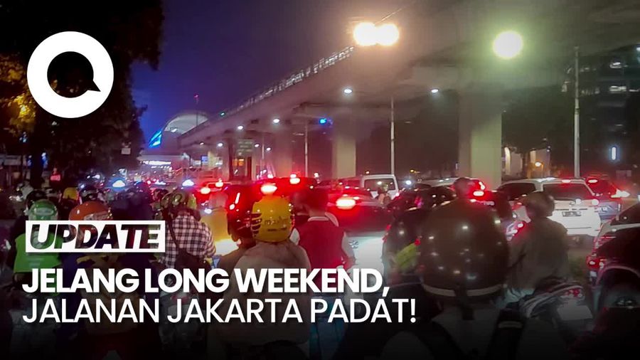 Padatnya Jalanan Jakarta Malam Ini Jelang Long Weekend Waisak