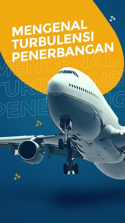 Apa Itu Turbulensi yang Terjadi Pada Pesawat
