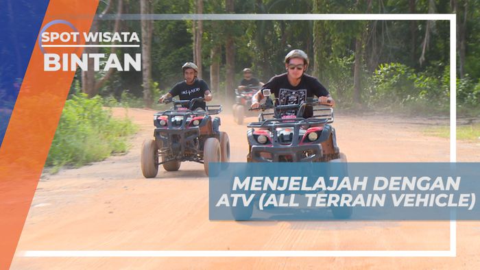 Seru-seruan Tancap Gas Naik ATV Melibas Trek Menantang, Bintan