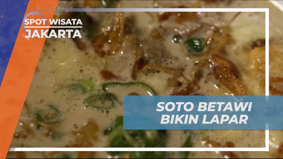 Mengunjungi Kedai Soto Betawi Legendaris di Kawasan Cikini, Jakarta