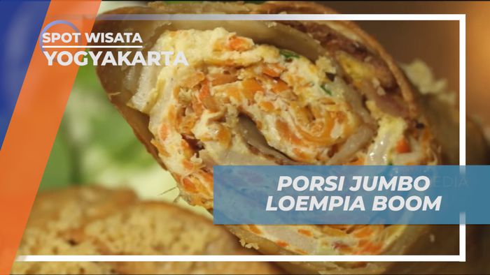 Mengunjungi Tempat Makan Unik dengan Menu Utama Lumpia Berukuran Raksasa, Yogyakarta