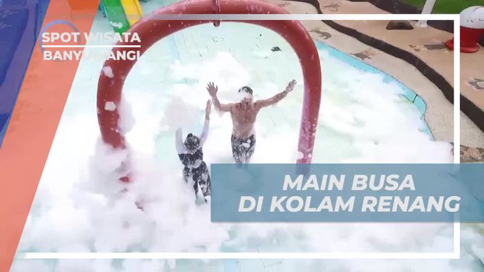 Seru-seruan Bermain di Kolam Busa Banyuwangi