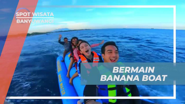 Memacu Adrenalin Bermain Banana Boat di Pantai Bangsring Banyuwangi