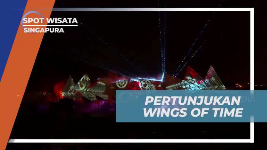 Wings of Time, Pertunjukan Kombinasi Animasi dan Air Mancur di Singapura