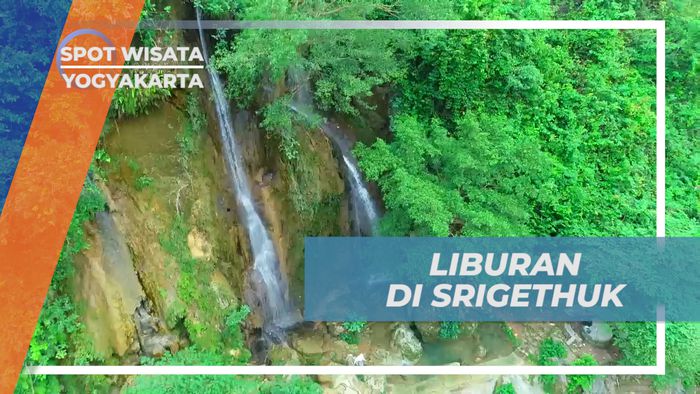 Vacation Seru Mengeskplor Keindahan Alam Air Terjun Srigethuk, Yogyakarta