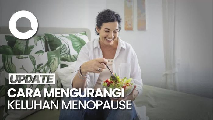 Yang Harus Dilakukan untuk Mengurangi Keluhan Menopause