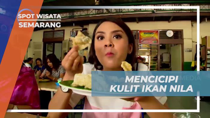 Mencicipi Sensasi Gurih Kriuk Kulit Ikan Nila di Semarang