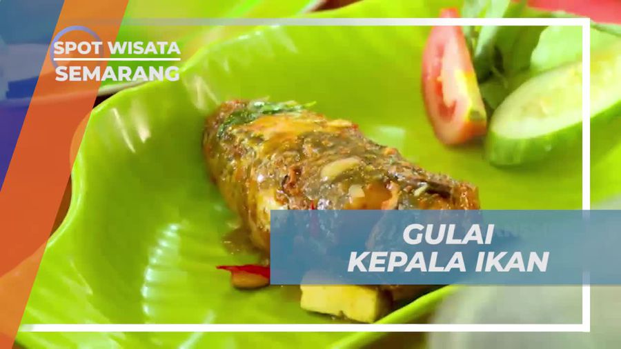 Berkunjung ke Kedai Gulai Kepala Ikan Lezat di Kota Semarang