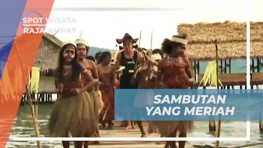 Sambutan Ramah Masyarakat Dengan Tarian Adat, Raja Ampat