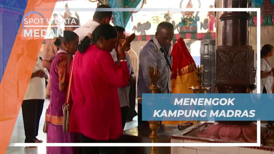 Mengunjungi Kampung Madras, Kampung Etnis India di Pusat Kota Medan
