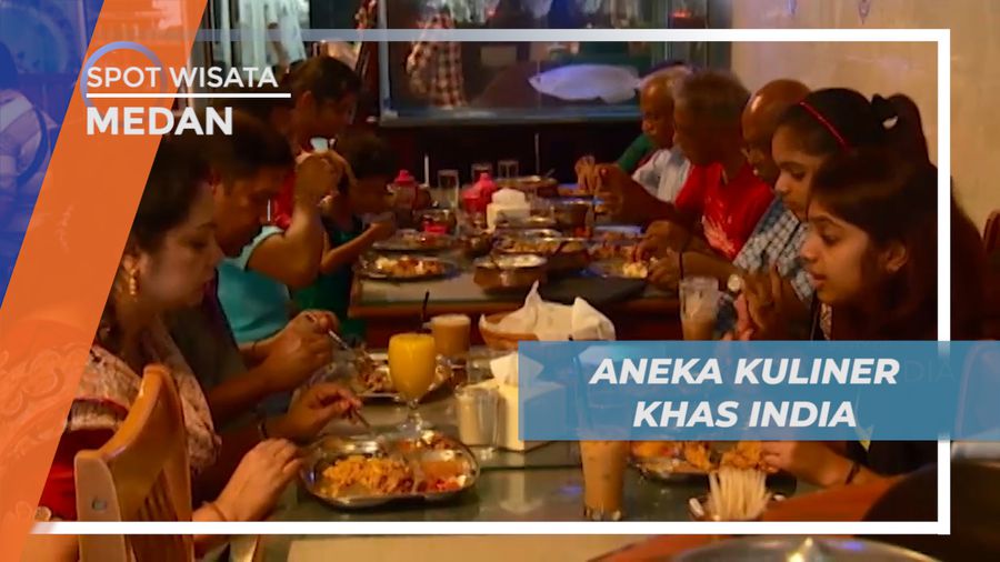Berburu Aneka Kuliner Khas India di Kampung Madras, Medan