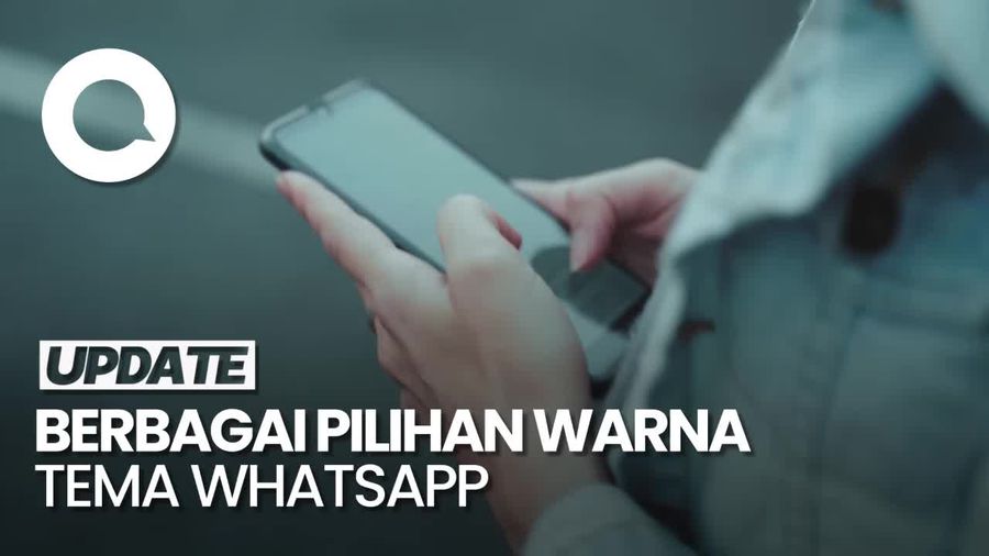 WhatsApp Akan Hadirkan Fitur Ubah Tema Aplikasi 