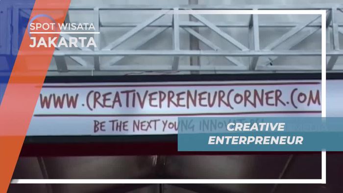 Creative Entrepreneur Corner, Wadah Bagi Pebisnis Muda yang Inovatif, Jakarta