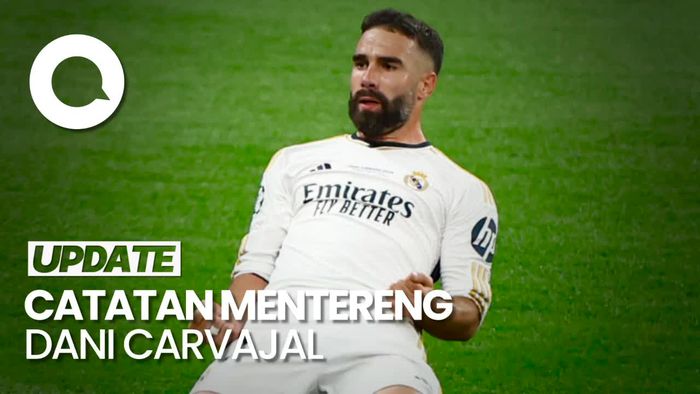 Dani Carvajal: Cetak Gol, MVP, 6 Trofi Liga Champions
