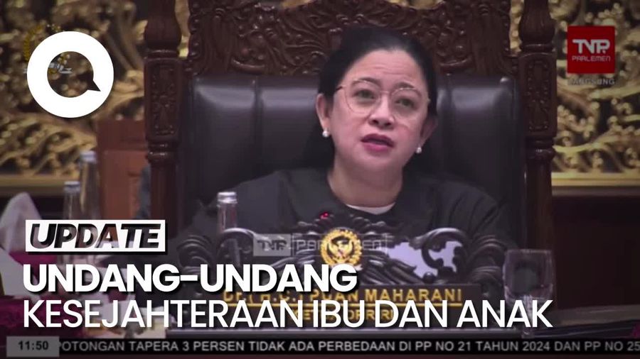 DPR Sahkan RUU Kesejahteraan Ibu dan Anak Jadi Undang-undang