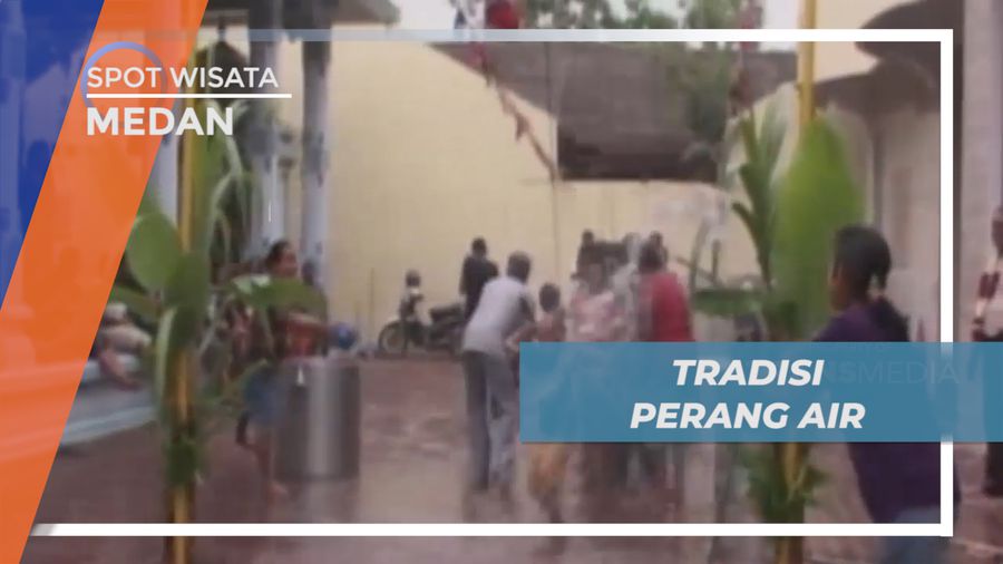 Permainan Uri Adi, Menikmati Keseruan Mengikuti Tradisi Perang Air, Medan