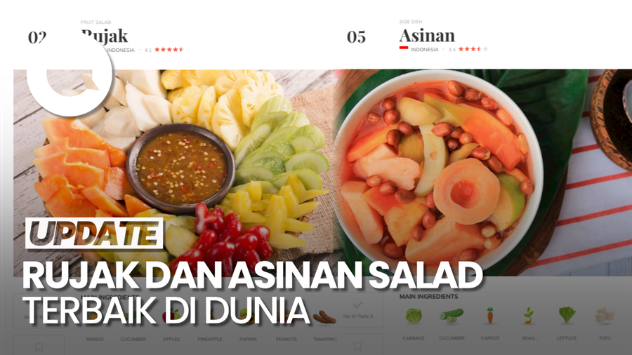 Rujak dan Asinan Jadi Salad Terbaik Sedunia Versi Taste Atlas