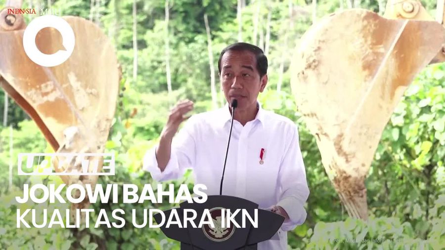 Jokowi Yakin Kualitas Udara di IKN Lebih Baik dari Melbourne-Paris