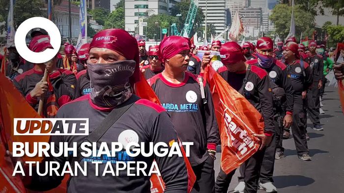 Buruh Akan Gugat Aturan Tapera ke MA dan MK!