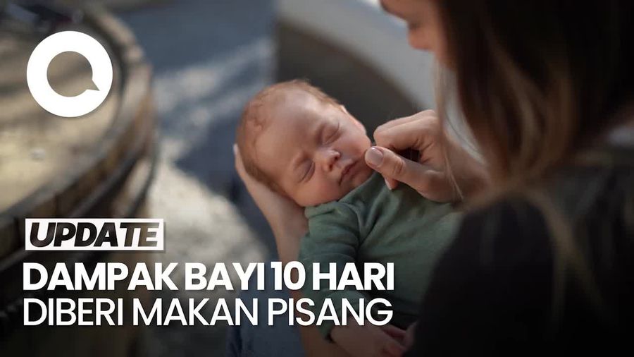 Viral Bayi 10 Hari Disuapi Pisang, Pakar: Ini Kekerasan pada Bayi
